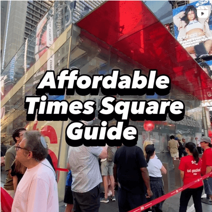 An instagram screenshot showing the red and transparent glass exterior of the TKTS booth in Times Square. Text laid over top reads "Affordable Times Square Guide."