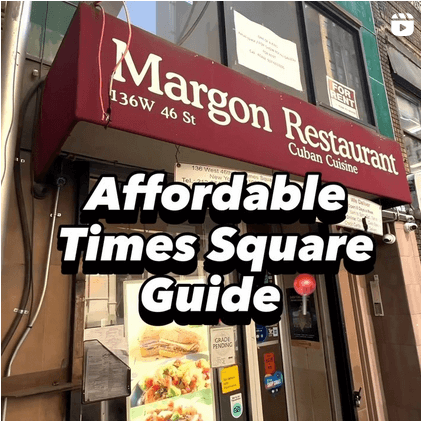 An instagram screenshot featuring the exterior of a small restaurant with the awning reading "Margon Restaurant Cuban Cuisine." Text over top reads "Affordable Times Square Guide."