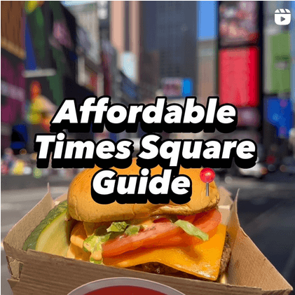 A screencap of an instagram post showing a photo of a burger with the words "Affordable Times Square Guide" over top