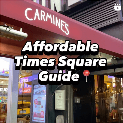 An instagram screenshot showing the exterior awning of Carmine's with text laid over top reading "Affordable Times Square Guide"