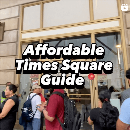 An instagram screenshot with an image of a line outside of a business. Text over top reads "Affordable Times Square Guide."