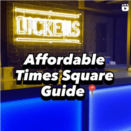Instagram screenshot of the interior of a bar with a neon sign reading "Dickens." Text over top reads "Affordable Times Square Guide."