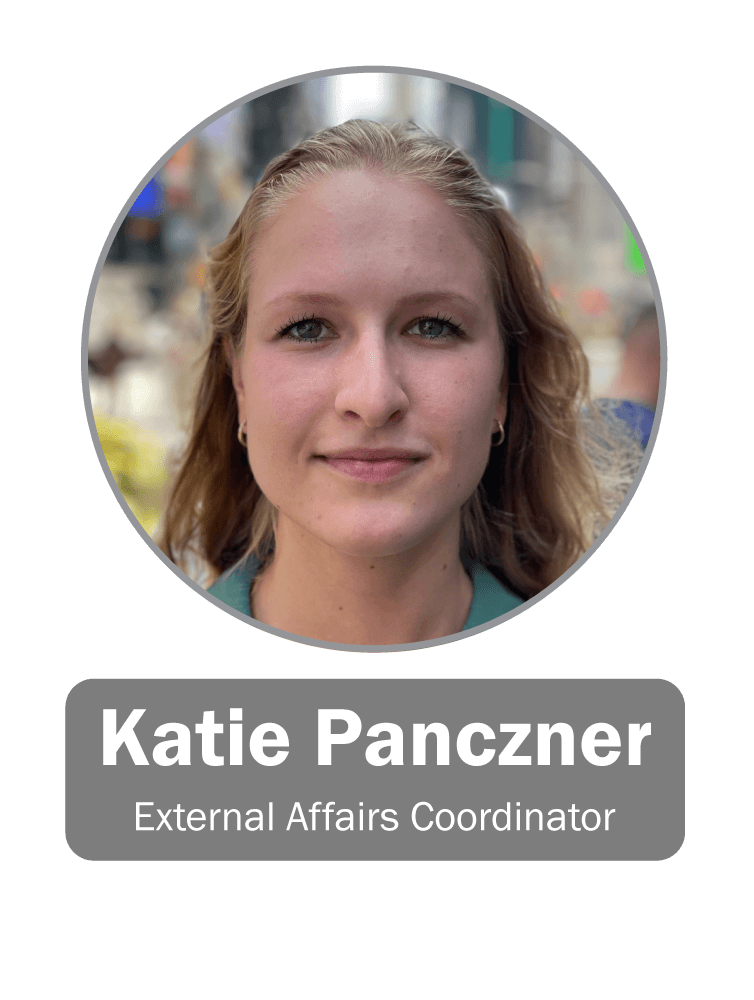 Katie Panczner | External Affairs Coordinator