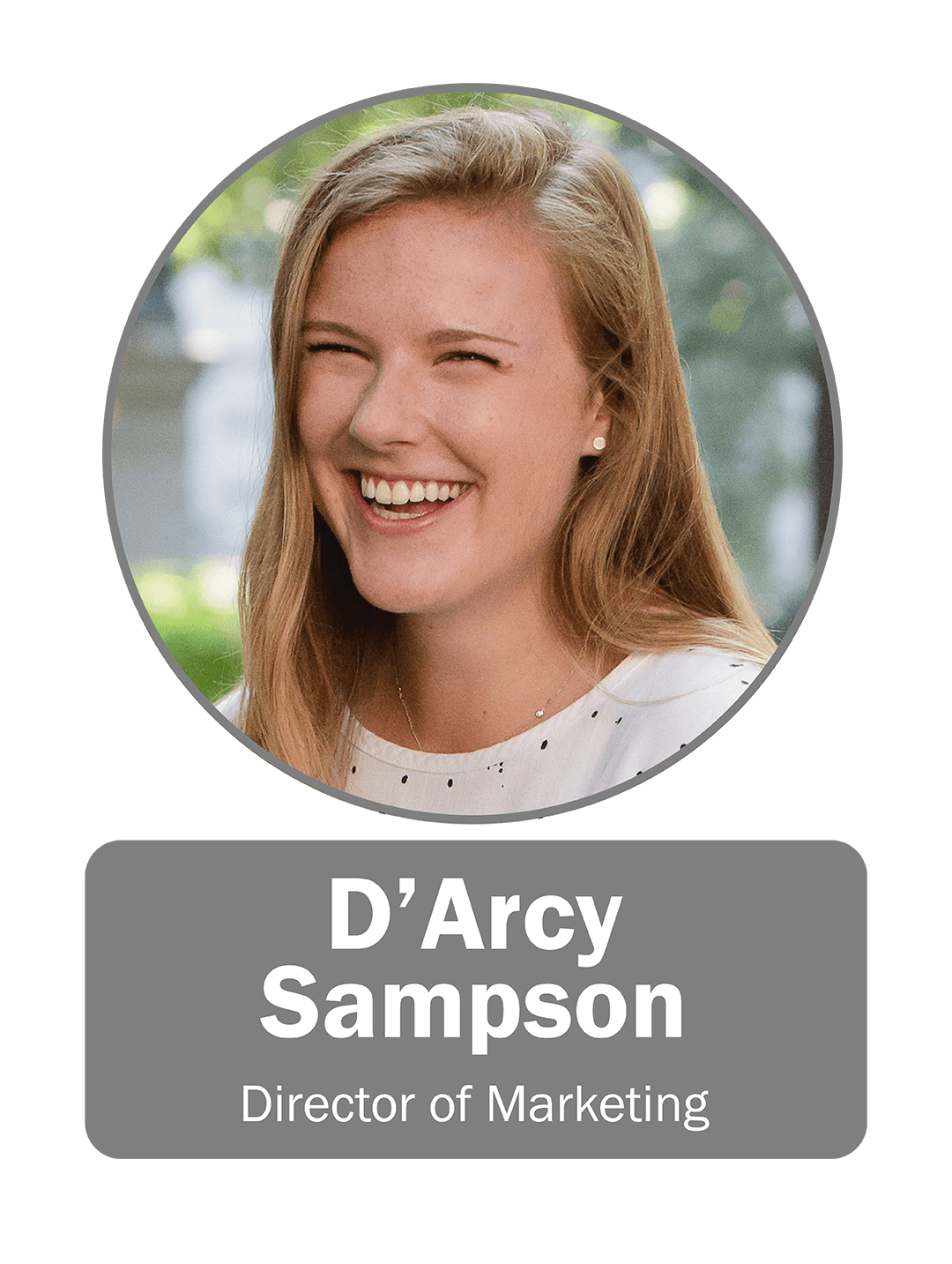 D'Arcy Sampson | Director of Marketing