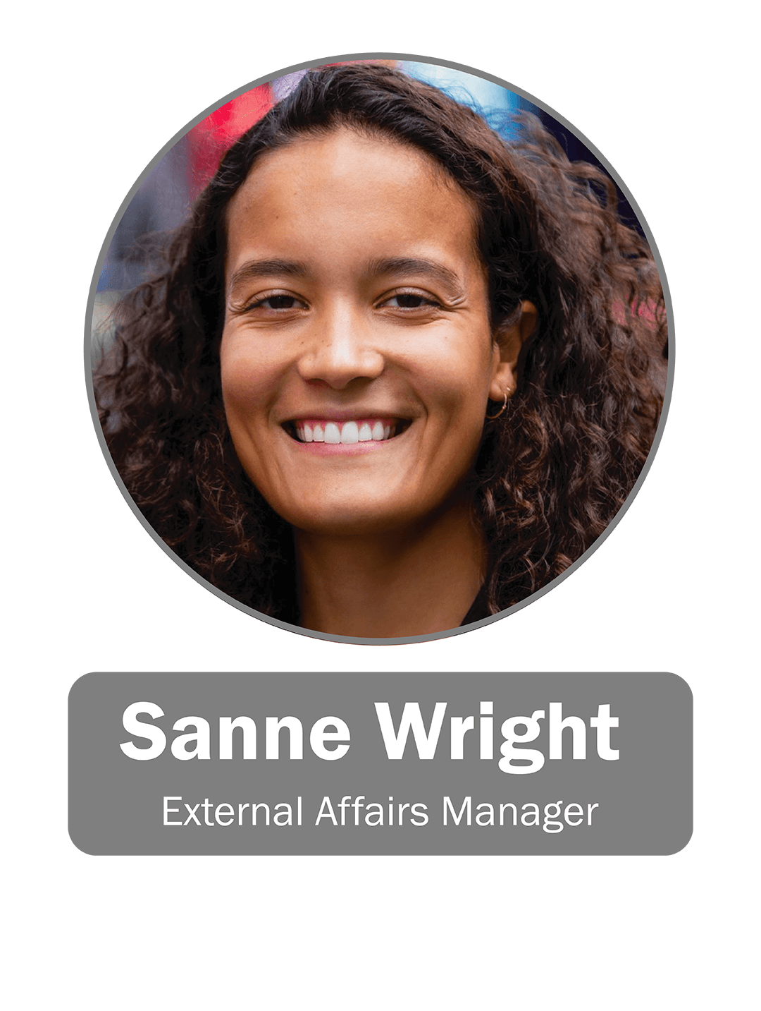 Sanne Wright | External Affairs Manager