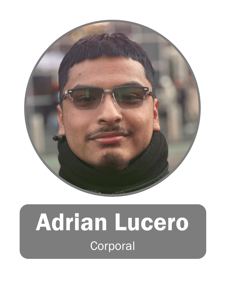 Adrian Lucero | Corporal
