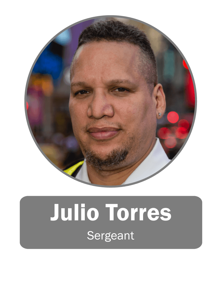 Julio Torres | Sergeant