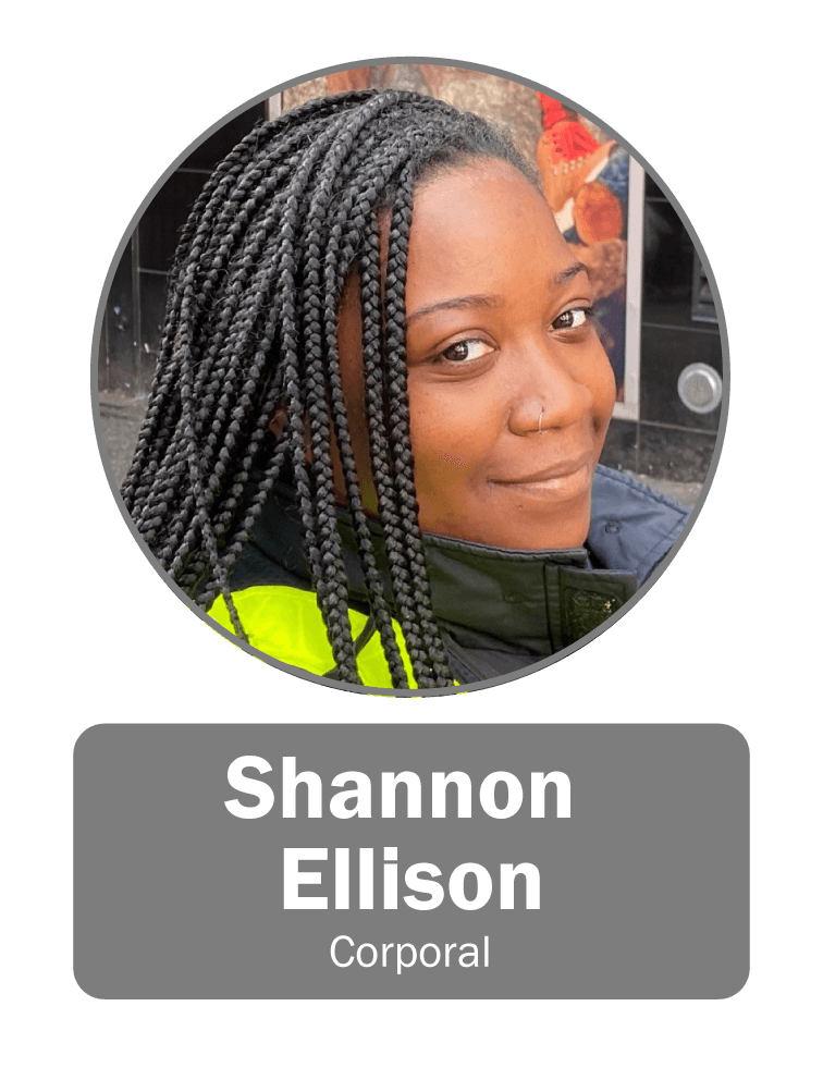 Shannon Ellison | Corporal