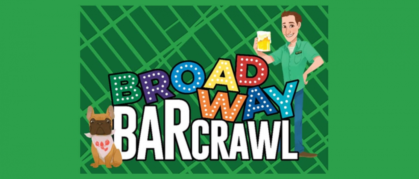 Broadway Bar Crawl Virtual Tour