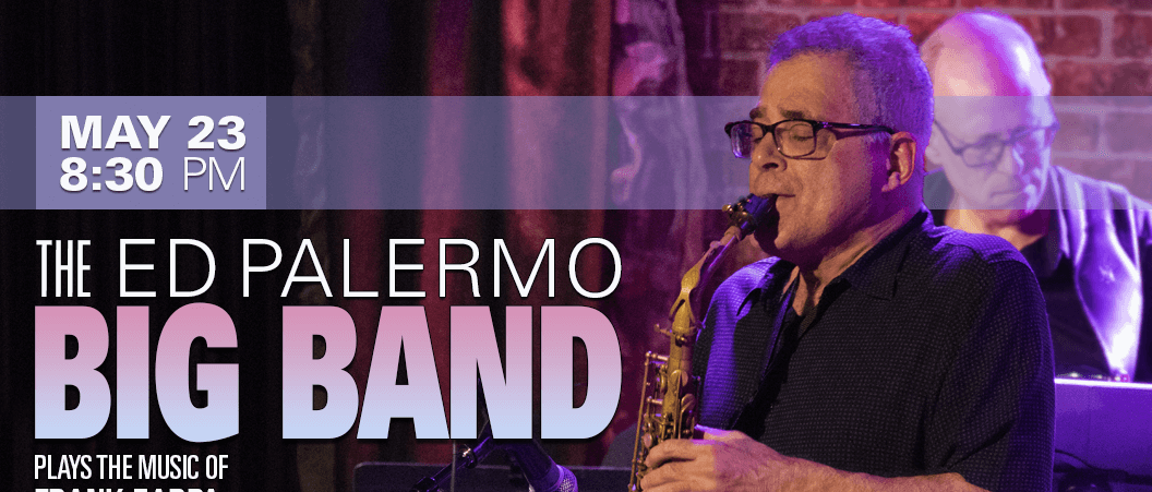 The Ed Palermo Big Band plays the music of Frank Zappa, Emerson Lake & Palmer, Herbie Hancock, and more