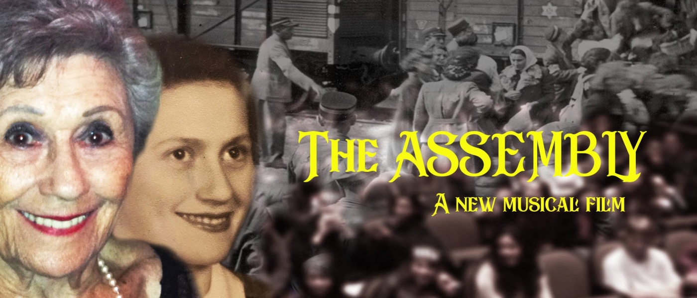 Photos of Eva Libitsky as an old woman and a young girl next to the words "The Assembly: A New Musical Film"