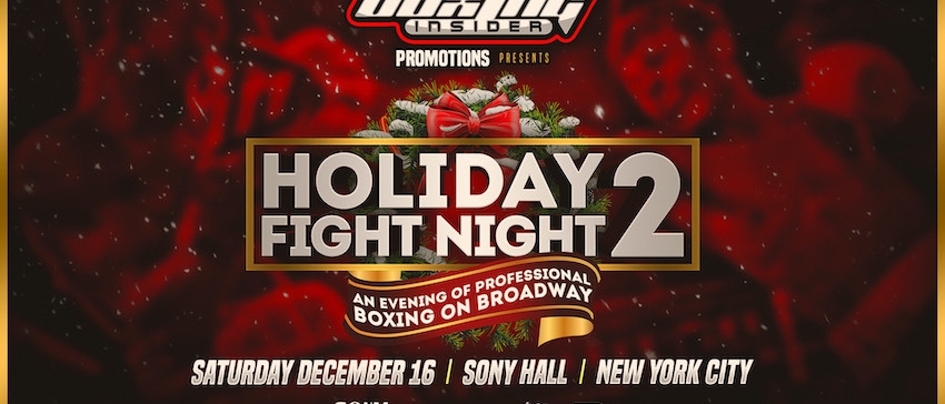 Holiday Fight Night 2: An Evening of Professional Boxing on Broadway