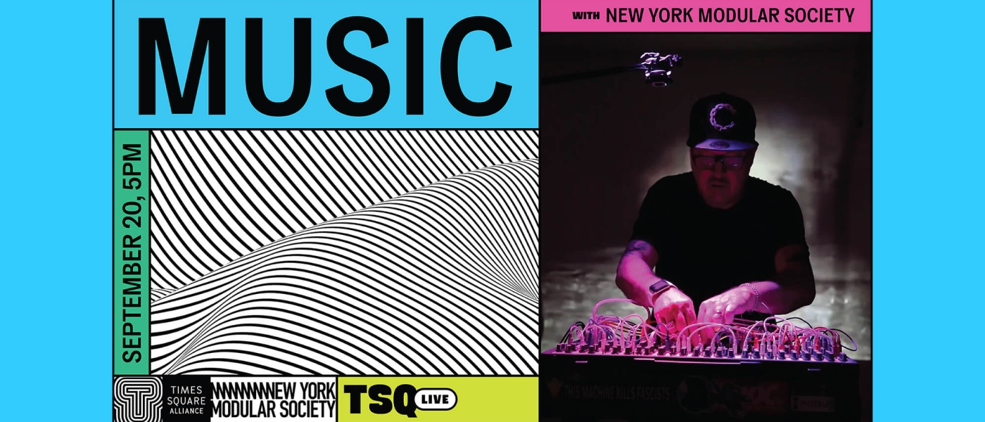 TSQ Live: New York Modular Society