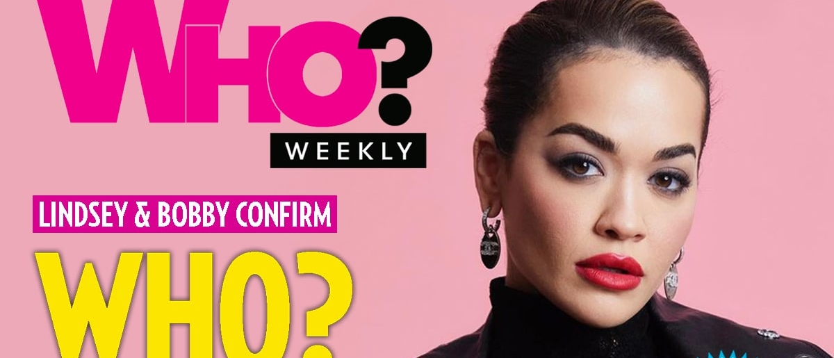 A photo of Rita Ora laid out to look like a magazine cover, with text reading "Who? Weekly. Lindsey and Bobby Confirm: Who? Weekly Live 2023"