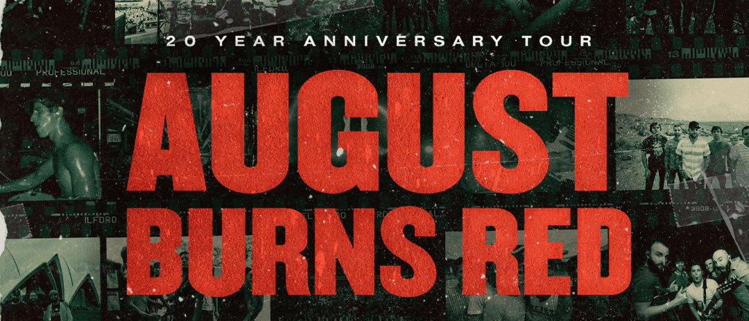 Film-style lines of photos behind text reading "20 year anniversary tour, August Burns Red with special guests The Devil Wears Prada and Bleed From Within at Palladium Times Square on April 4th, 2023"