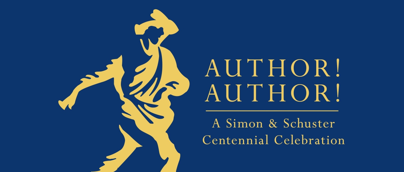 Author! Author!: A Simon & Schuster Centennial Celebration
