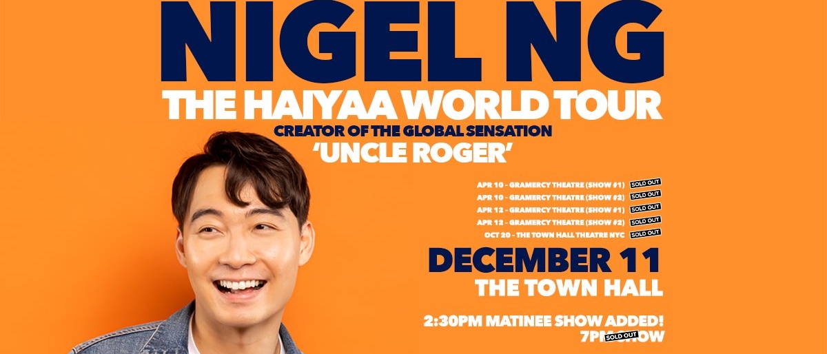 Nigel Ng: The Haiyaa World Tour. Creator of the global sensation "Uncle Roger"