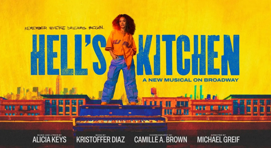 A promotional poster for Hell's Kitchen the Musical with the tagline "Remember where dreams begin"